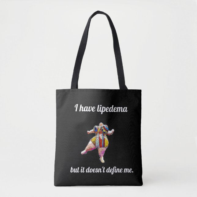 "I have lipedema but it doesn't define me" bl tote (Front)