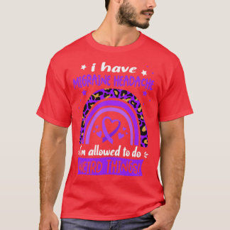 I Have Migraine Headache i am allowed to do Weird  T-Shirt