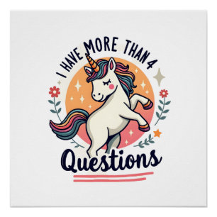 I Have More Than 4 Questions Vintage Unicorn Retro Poster