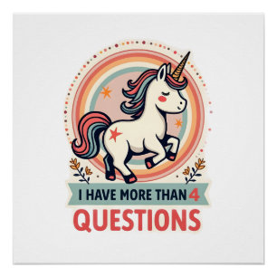 I Have More Than 4 Questions Vintage Unicorn Retro Poster