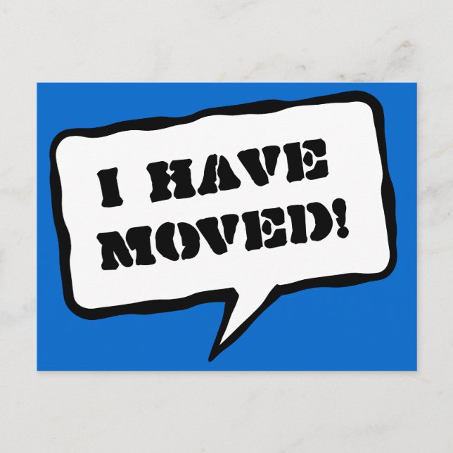 i have moved postcard design with text balloon (Front)
