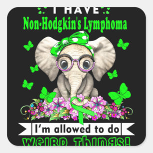 I have Non-Hodgkin's Lymphoma Awareness Square Sticker