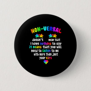 I Have Non-verbal Puzzle Piece Neon Pastel Autism 6 Cm Round Badge