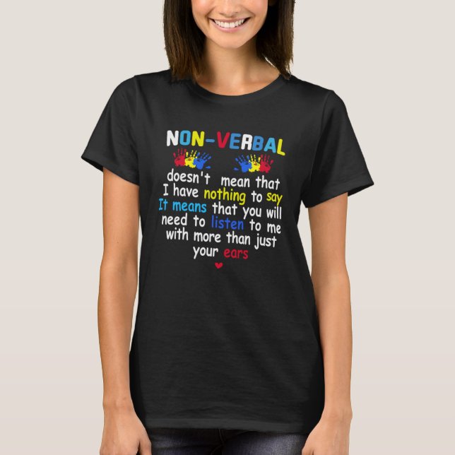 I Have NON VERBAL Support Autism Awareness Puzzle  T-Shirt (Front)