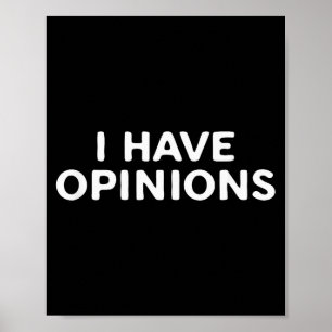 I Have Onions Bold Funny Statement Design Poster
