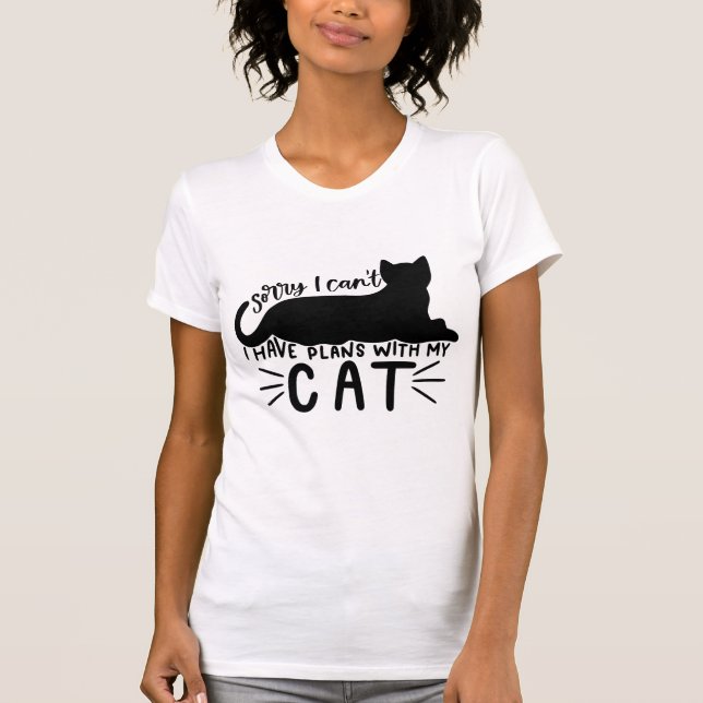 I Have Plans with My Cat T-Shirt (Front)