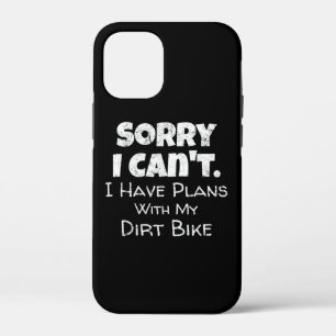 I Have Plans With My Dirt Bike Gift iPhone 12 Mini Case