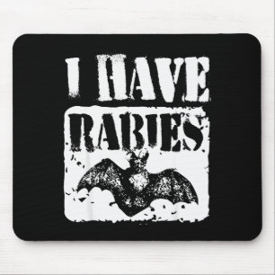 I Have Rabies Funny Bat Meme Vintage Tee  Mouse Mat