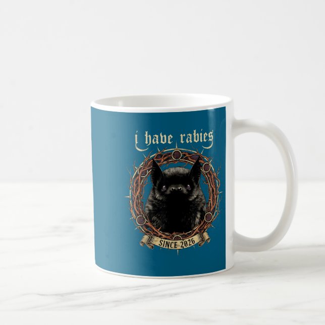 I Have Rabies Gothic Bat Dark Humor Shirt Mens Wom Coffee Mug (Right)