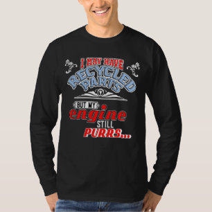 I Have Recycled Parts a Transplant Recipient T-Shi T-Shirt