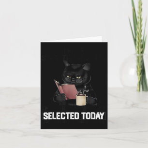 I Have Selective Hearing You Werent Selected Cat F Card