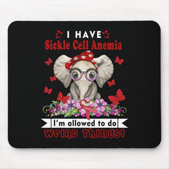 I have Sickle Cell Anaemia Awareness  Mouse Mat (Front)