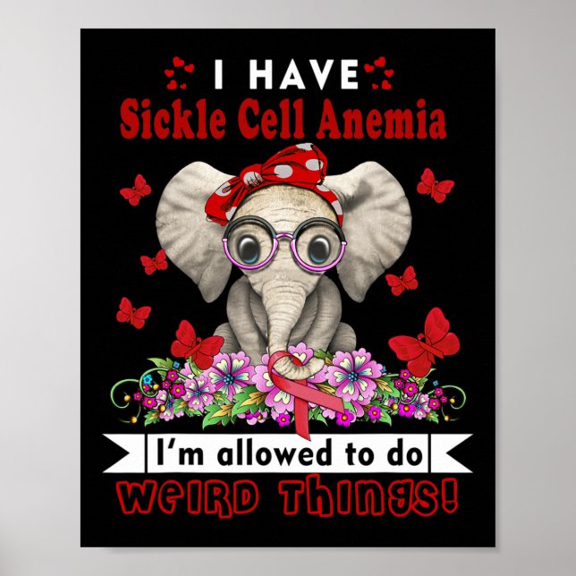 I have Sickle Cell Anaemia Awareness  Poster (Front)