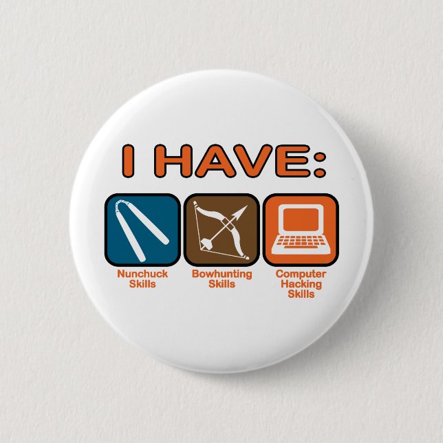 I Have Skills Napoleon Dynamite 6 Cm Round Badge (Front)