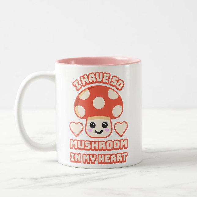 I have so mushroom in my heart! Cute mushroom Two-Tone Coffee Mug (Left)