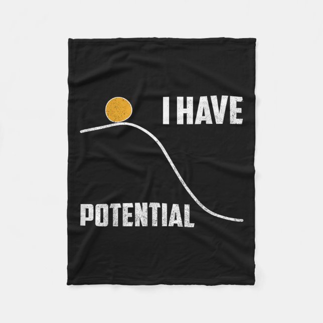 I Have Tential Funny Physics Teacher Science  Fleece Blanket (Front)