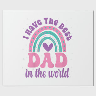 I Have The Best Dad In The World Toddler Girl Fath Wrapping Paper