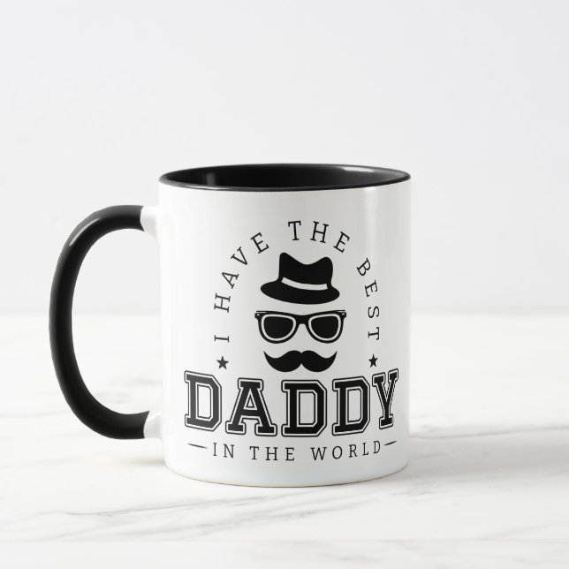 "I Have The Best Daddy In The World" Mug (Left)