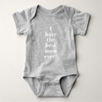 I have the best mum ever cute custom text fun