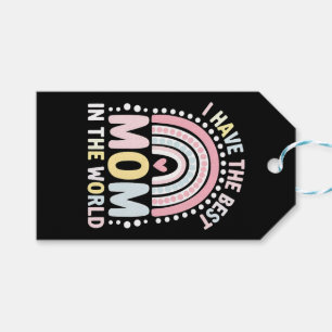 I Have The Best Mum In The World Boho Rainbow Gift Tags