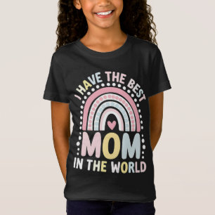 I Have The Best Mum In The World Boho Rainbow T-Shirt