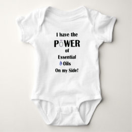 I have the Power of Essential Oils on My Side Baby Bodysuit