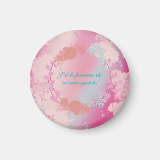 I have the power to heal myself magnet