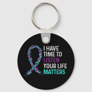 I Have Time To Listen Mental Health Suicide Awaren Key Ring
