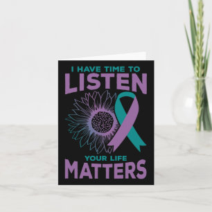 I Have Time To Listen Suicide Awareness Counsellor Card