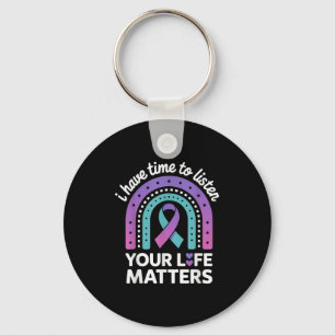 I Have Time To Listen Suicide Awareness Mental Hea Key Ring