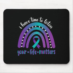 I Have Time To Listen Suicide Awareness Mental Hea Mouse Mat