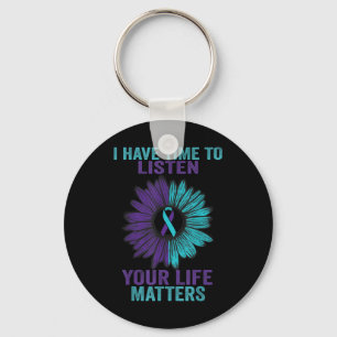 I Have Time To Listen Suicide Prevention Awareness Key Ring
