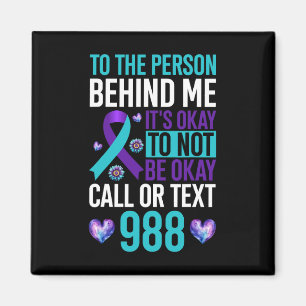I Have Time To Listen Suicide Prevention Awareness Magnet