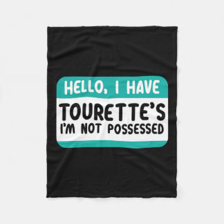 I Have Tourette Syndrome Awareness Teal Ribbon Dis Fleece Blanket