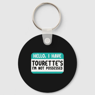 I Have Tourette Syndrome Awareness Teal Ribbon Dis Key Ring