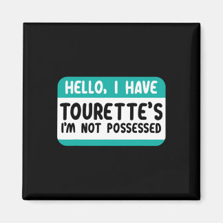 I Have Tourette Syndrome Awareness Teal Ribbon Dis Magnet