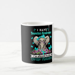 I Have Tourettes Syndrome Awareness Coffee Mug