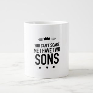 I have two sons funny fathers and mothers day gift large coffee mug