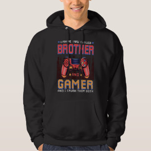 I Have Two Titles Brother & Gamer Gaming Vintage Hoodie