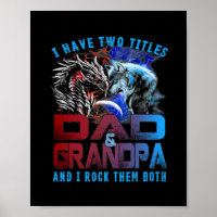 I Have Two Titles Dad And Grandpa Wolf Dragon