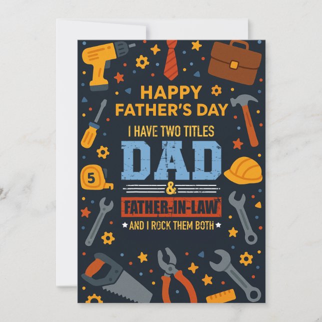 I Have Two Titles Dad & Father In Law I Rock Them  Invitation (Front)