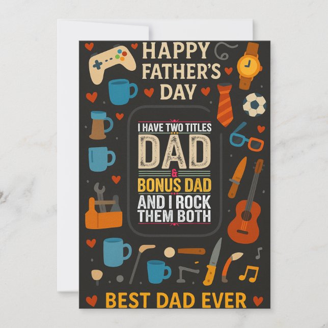 I Have Two Titles Dad I Rock Them Both Father Card (Front)
