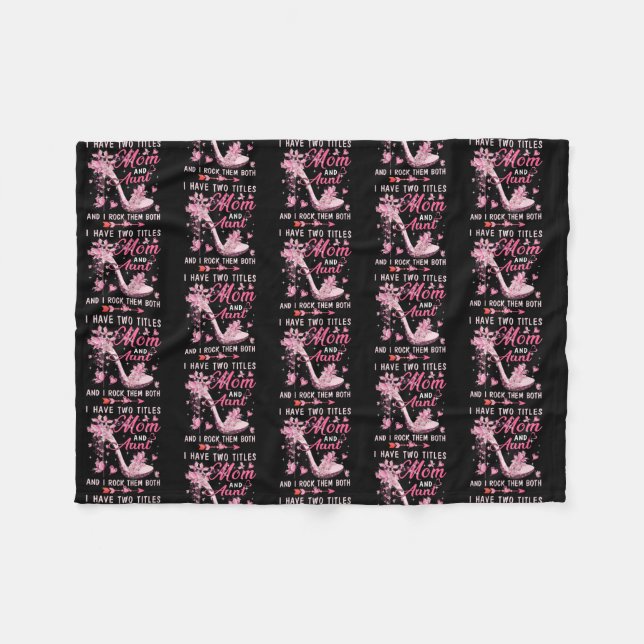 I Have Two Titles Mom And Aunt Cute Butterflies Fleece Blanket (Front (Horizontal))