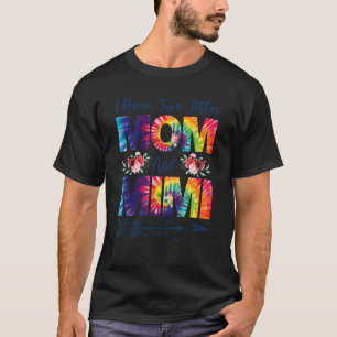 I Have Two Titles Mom And Mimi Best Mimi Mother's T-Shirt