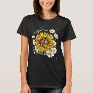 I Have Two Titles Mum And Auntie Sunflower Funny T-Shirt