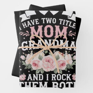 I Have Two Titles Mum And Grandma Cute Mothers Day Wrapping Paper Sheet