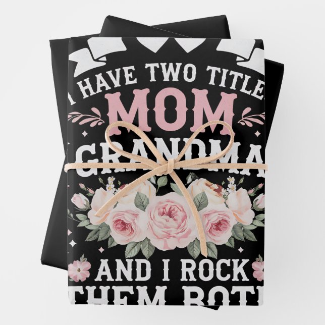 I Have Two Titles Mum And Grandma Cute Mothers Day Wrapping Paper Sheet (In situ)