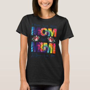 I Have Two Titles Mum And Mimi Best Mimi Mother's T-Shirt