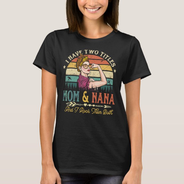 I Have Two Titles Mum And Nana Women Leopard Vinta T-Shirt (Front)