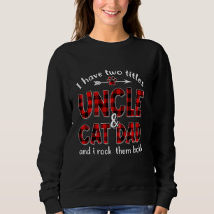I Have Two Titles Uncle And Cat Dad Tee Fathers Da